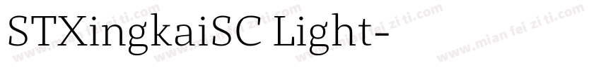 STXingkaiSC Light字体转换